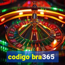 codigo bra365